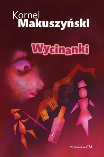 Wycinanki, Kornel Makuszyński
