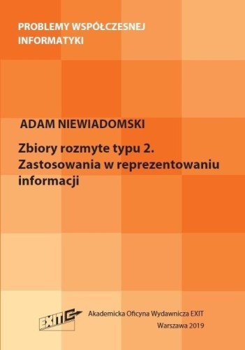 Zbiory rozmyte typu 2 Zastosowania w reprezenta...