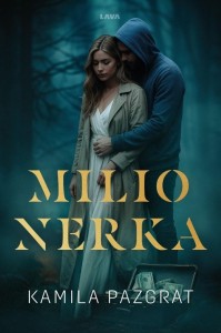 MILIONERKA, KAMILA PAZGRAT