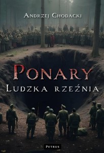 PONARY - LUDZKA RZEŹNIA, ANDRZEJ CHODACKI