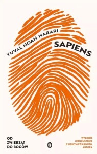 SAPIENS. WYDANIE JUBILEUSZOWE, YUVAL NOAH HARARI