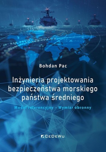Inżynieria projektowania bezpieczeństwa morskiego
