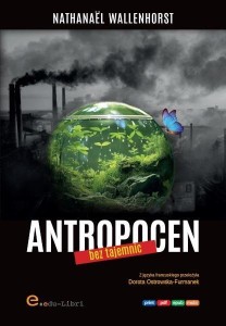 ANTROPOCEN BEZ TAJEMNIC, NATHANAEL WALLENHORST