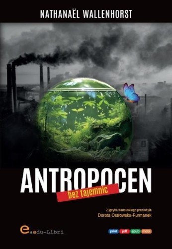Antropocen bez tajemnic, Nathanael Wallenhorst