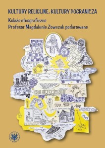 KULTURY RELIGIJNE, KULTURY POGRANICZA