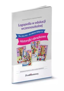 LOGOPEDIA W EDUKACJI WCZESNOSZKOLNEJ