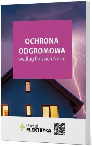Ochrona odgromowa według Polskich Norm