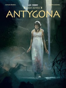 ŚWIAT MITÓW. ANTYGONA