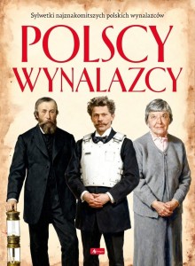 POLSCY WYNALAZCY, PRACA ZBIOROWA