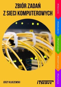 ZBIÓR ZADAŃ Z SIECI KOMPUTEROWYCH