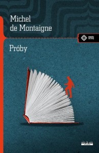 PRÓBY, MONTAIGNE DE MICHEL