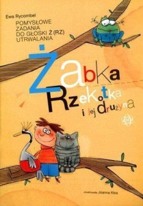 ŻABA RZEKOTKA I JEJ DRUŻYNA HARMONIA, EWA RYCOMBEL