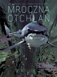MROCZNA OTCHŁAŃ T.1