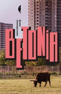 BETONIA. DOM DLA KAŻDEGO WYD.2, BEATA CHOMĄTOWSKA
