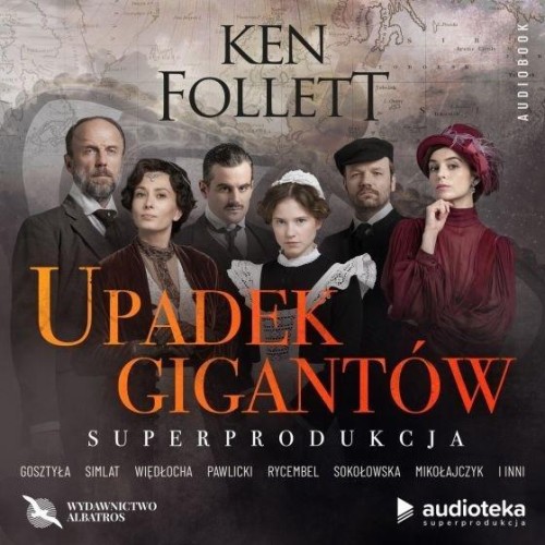 Upadek gigantów audiobook, Ken Follett