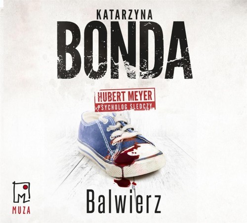 Balwierz audiobook, Katarzyna Bonda, Adam Bauman