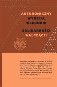 AUTONOMICZNY WYDZIAŁ WSCHODNI SOLIDARNOŚCI..
