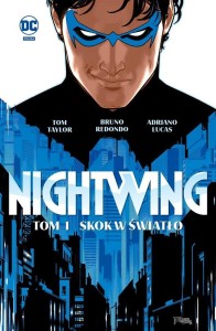 NIGHTWING T.1 SKOK W ŚWIATŁO