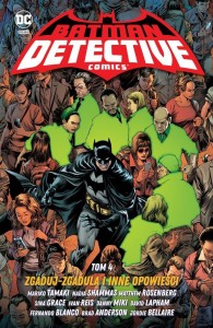 BATMAN DETECTIVE COMICS T.4, PRACA ZBIOROWA