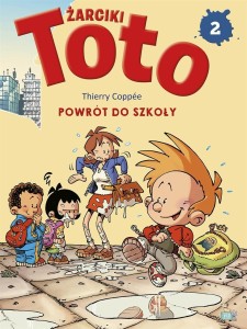 KOMIKS. ŻARCIKI TOTO T.2 POWRÓT DO SZKOŁY