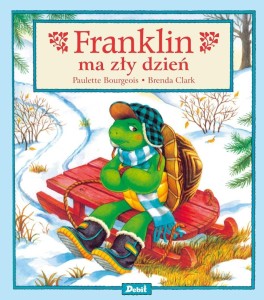FRANKLIN MA ZŁY DZIEŃ, PAULETTE BOURGEOIS