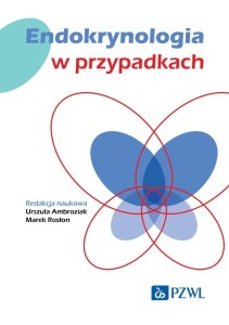 ENDOKRYNOLOGIA W PRZYPADKACH