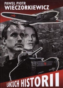ŁAŃCUCH HISTORII, PAWEŁ PIOTR WIECZORKIEWICZ