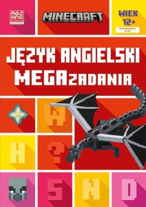 MINECRAFT. JĘZYK ANGIELSKI. MEGAZADANIA 12+