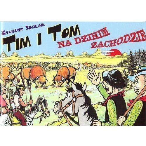 Tim i Tom na Dzikim Zachodzie, Zygmunt Similak