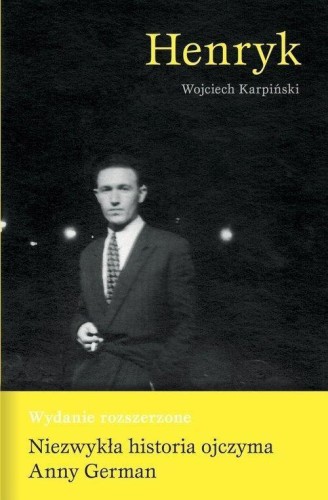 Henryk. Wydanie poszerzone, Wojciech Karpiński