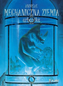 MECHANICZNA ZIEMIA T.3 URBANIKA