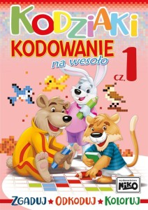 KODZIAKI. KODOWANIE NA WESOŁO CZ.1