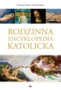 RODZINNA ENCYKLOPEDIA KATOLICKA