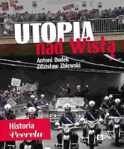 UTOPIA NAD WISŁĄ (Z AUTOGRAFAMI)