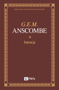 INTENCJA, G.E.M. ANSCOMBE