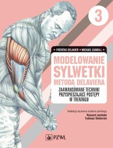 MODELOWANIE SYLWETKI METODĄ DELAVIERA T.3