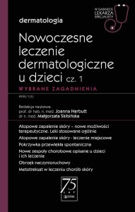 NOWOCZESNE LECZENIE DERMATOLOGICZNE U DZIECI CZ.1