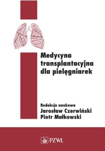 MEDYCYNA TRANSPLANTACYJNA DLA PIELĘGNIAREK