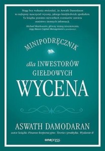 WYCENA. MINIPODRĘCZNIK DLA INWESTORÓW GIEŁDOWYCH
