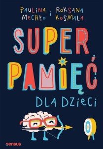 SUPERPAMIĘĆ DLA DZIECI W.2