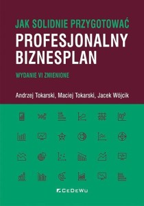 JAK SOLIDNIE PRZYGOTOWAĆ PROFESJONALNY BIZNESPLAN