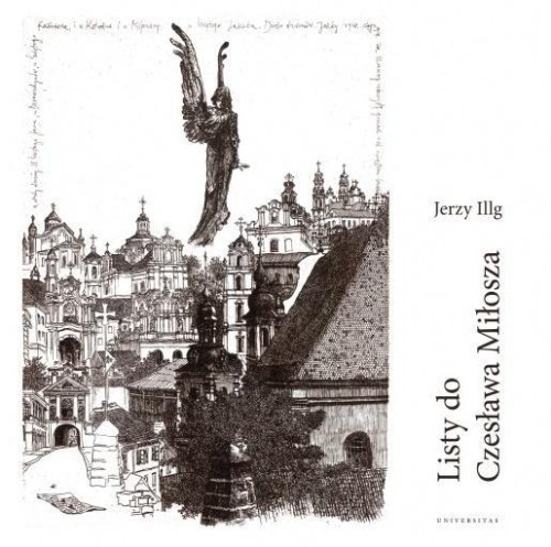 Listy do Czesława Miłosza, Jerzy Illg
