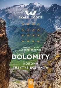 DOLOMITY. KORONA TRZYTYSIĘCZNIKÓW