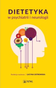 DIETETYKA W PSYCHIATRII I NEUROLOGII