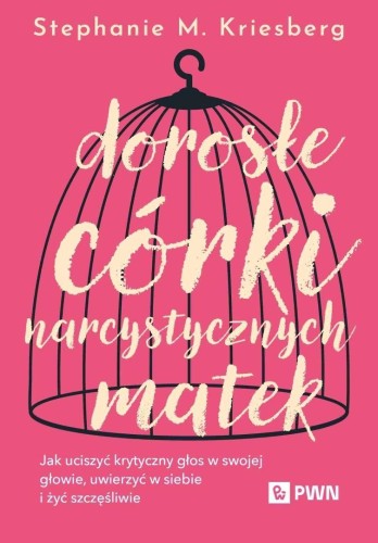 Dorosłe córki narcystycznych matek