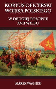 KORPUS OFICERSKI WOJSKA POLSKIEGO, MAREK WAGNER