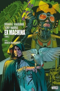 EX MACHINA T.2, BRIAN K. VAUGHAN, TONY HARRIS