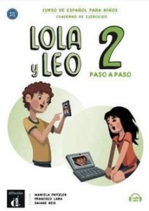 LOLA Y LEO 2 PASO A PASO ZESZYT ĆWICZEŃ