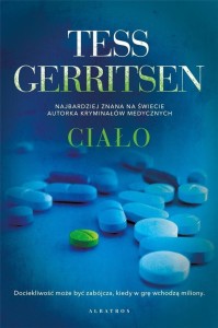 CIAŁO, TESS GERRITSEN