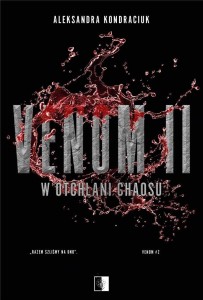 VENOM T.2 W OTCHŁANI CHAOSU, ALEKSANDRA KONDRACIUK